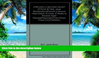 Big Deals  (PREVENT A SECOND HEART ATTACK BY Brill, Janet Bond(Author))Prevent a Second Heart