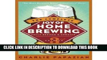 [PDF] [ The Complete Joy of Homebrewing Third Edition ] BY Papazian, Charlie ( Author ) ON