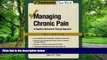 Big Deals  Managing Chronic Pain: A Cognitive-Behavioral Therapy Approach Workbook (Treatments