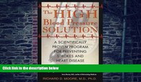 Big Deals  The High Blood Pressure Solution: A Scientifically Proven Program for Preventing