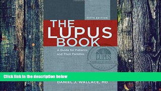 Big Deals  The Lupus Book: A Guide for Patients and Their Families  Best Seller Books Best Seller