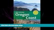 complete  Day Hiking Oregon Coast: Beaches, Headlands, Coastal Trail