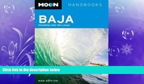 behold  Moon Baja: Including Cabo San Lucas (Moon Handbooks)