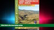 complete  One Night Wilderness: San Francisco Bay Area: Quick and Convenient Backpacking Trips