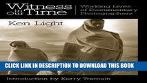 [PDF] Witness in Our Time: Working Lives of Documentary Photographers Popular Colection