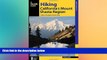complete  Hiking California s Mount Shasta Region: A Guide to the Region s Greatest Hikes