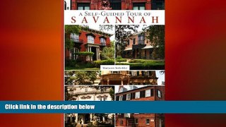 behold  A Self-Guided Tour of Savannah