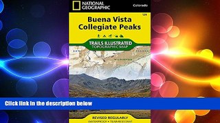 complete  Buena Vista, Collegiate Peaks (National Geographic Trails Illustrated Map)
