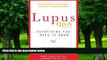 Big Deals  Lupus Q A Revised and Updated, 3rd edition: Everything You Need to Know  Free Full Read