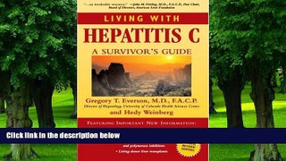 Big Deals  Living with Hepatitis C: A Survivor s Guide, Fourth Edition  Best Seller Books Most