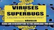 New Book Viruses Vs. Superbugs: A Solution to the Antibiotics Crisis?