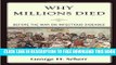 Collection Book Why Millions Died: Before the War on Infectious Diseases