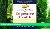 Big Deals  Dr. M s Seven-X Plan for Digestive Health: Acid Reflux, Ulcers, Hiatal Hernia,