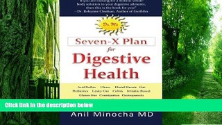 Big Deals  Dr. M s Seven-X Plan for Digestive Health: Acid Reflux, Ulcers, Hiatal Hernia,