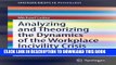 [PDF] Analyzing and Theorizing the Dynamics of the Workplace Incivility Crisis Full Online