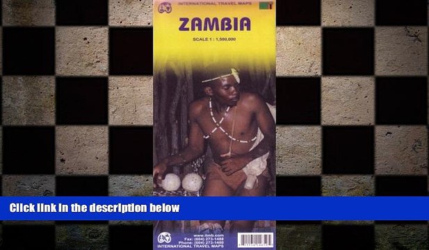 there is Zambia 1:1,500,000 Travel Map (International Travel Maps)