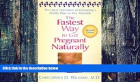 Big Deals  The Fastest Way to Get Pregnant Naturally: The Latest Information On Conceiving a