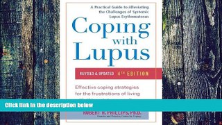 Must Have PDF  Coping with Lupus, 4th Edition  Best Seller Books Best Seller