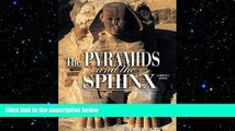 there is  The Pyramids and the Sphinx (Egyptian Treasures S.)