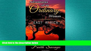 behold  Adventures of an Ordinary Woman: East Africa