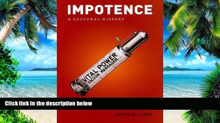 Big Deals  Impotence: A Cultural History  Free Full Read Most Wanted