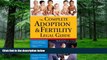 Big Deals  The Complete Adoption and Fertility Legal Guide (Sphinx Legal)  Best Seller Books Best