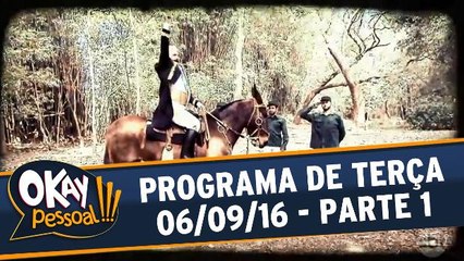Okay Pessoal!!! 06.09.16 - Terça - Parte 1