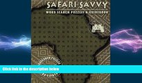 READ book  Safari Savvy: Word Search Puzzles   Guidebook (The Savvy Word Search Puzzle Series)