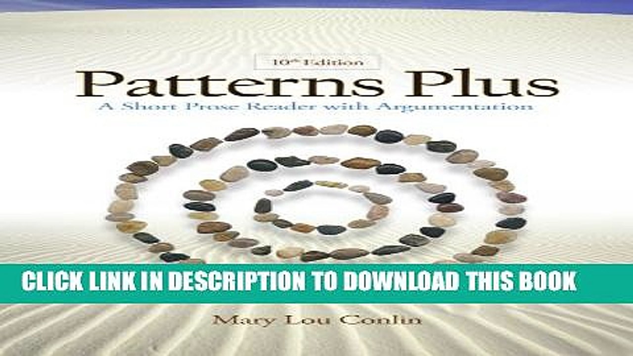 [PDF] Patterns Plus: A Short Prose Reader with Argumentation Full Collection