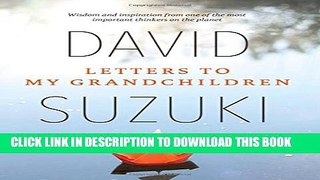 [PDF] Letters to My Grandchildren Full Online