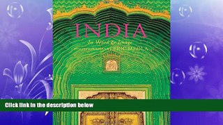complete  India: In Word and Image, Revised, Expanded and Updated