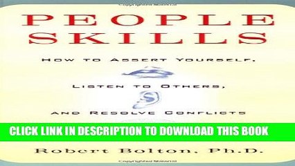 New Book People Skills: How to Assert Yourself, Listen to Others, and Resolve Conflicts