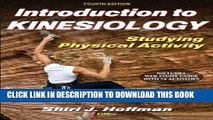 Collection Book Introduction to Kinesiology With Web Study Guide-4th Edition: Studying Physical