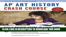 [PDF] APÂ® Art History Crash Course Book   Online (Advanced Placement (AP) Crash Course) Popular