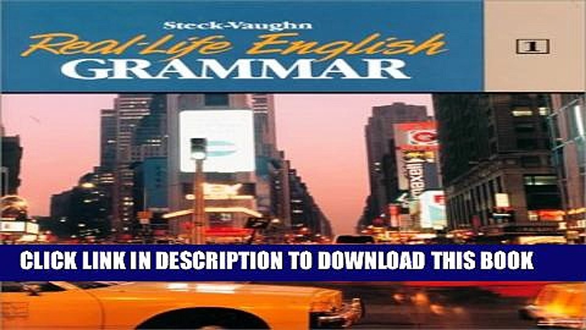 [PDF] Real Life English Grammar Bk 1 (Real-Life English Grammar) (Steck-Vaughn Real-Life English