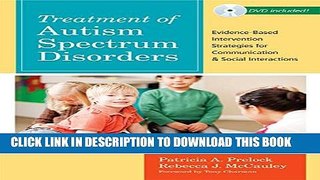 Collection Book Treatment of Autism Spectrum Disorders: Evidence-Based Intervention Strategies for