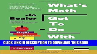 Collection Book What s Math Got to Do with It?: How Teachers and Parents Can Transform Mathematics