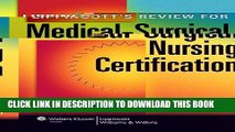 New Book Lippincott s Review for Medical-Surgical Nursing Certification (LWW, Springhouse Review