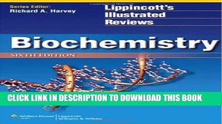Collection Book Biochemistry (Lippincott Illustrated Reviews Series)