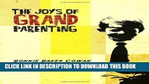 New Book The Joys of Grandparenting (Volume 1) [Paperback] [2012] (Author) Bonnie Baker Cowan,