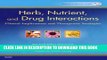 [PDF] Herb, Nutrient, and Drug Interactions: Clinical Implications and Therapeutic Strategies