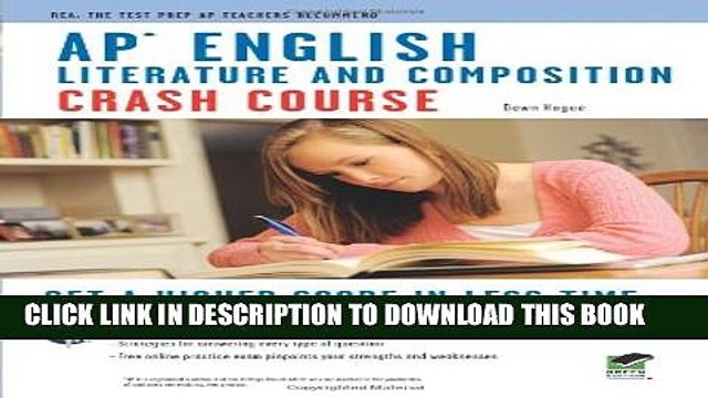 [PDF] APÂ® English Literature Composition Crash Course Book + Online (Advanced Placement (AP)
