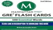 Collection Book 500 Essential Words: GRE Vocabulary Flash Cards (Manhattan Prep GRE Strategy Guides)