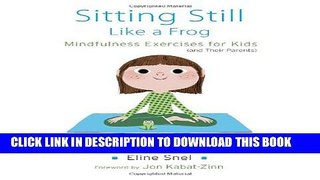 Collection Book Sitting Still Like a Frog: Mindfulness Exercises for Kids (and Their Parents)