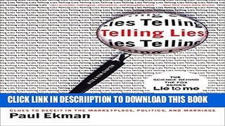 [New] Telling Lies: Clues to Deceit in the Marketplace, Politics, and Marriage Exclusive Online