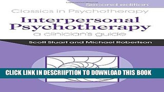 [New] Interpersonal Psychotherapy 2E                                        A Clinician s Guide