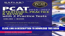 New Book Kaplan PCAT 2016-2017 Strategies, Practice, and Review with 2 Practice Tests: Online +