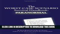 New Book The Worst-Case Scenario Survival Handbook: Paranormal