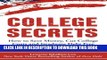 New Book College Secrets: How to Save Money, Cut College Costs and Graduate Debt Free