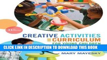 New Book Creative Activities and Curriculum for Young Children (Creative Activities for Young